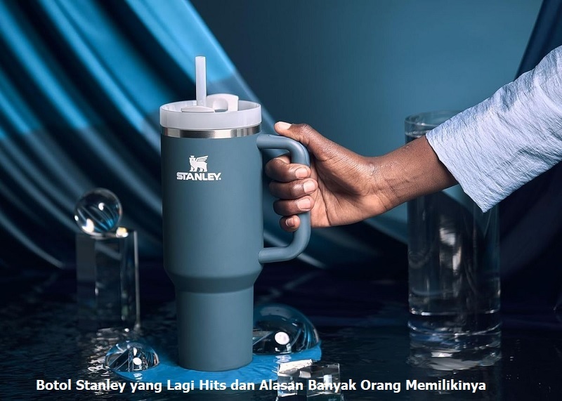 botol stanley